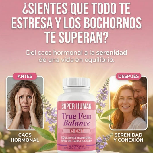 TrueFem Balance Bienestar, Equilibrio y Confianza para Tu Rutina Femenina (60 cápsulas)