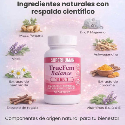 TrueFem Balance Bienestar, Equilibrio y Confianza para Tu Rutina Femenina (60 cápsulas)