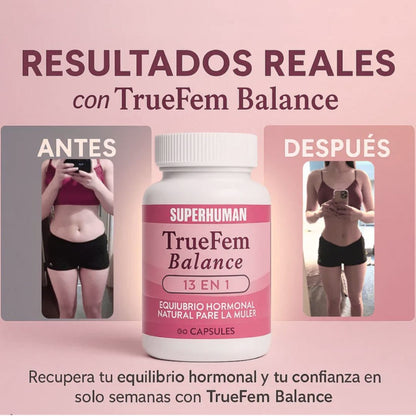 TrueFem Balance Bienestar, Equilibrio y Confianza para Tu Rutina Femenina (60 cápsulas)